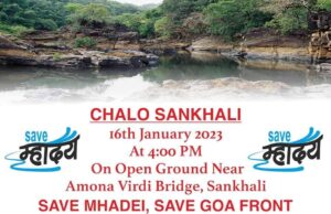 Virdi-Sakhali all set to host mega rally to ‘Save Mhadei’ ; Goans urged to turn up in large numbers