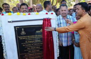 Rs 18 crore worth Sanjay Center for Special Education to be ready in Curchorem within one & half year