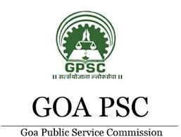 Goa Public Service Commission announces 25 posts