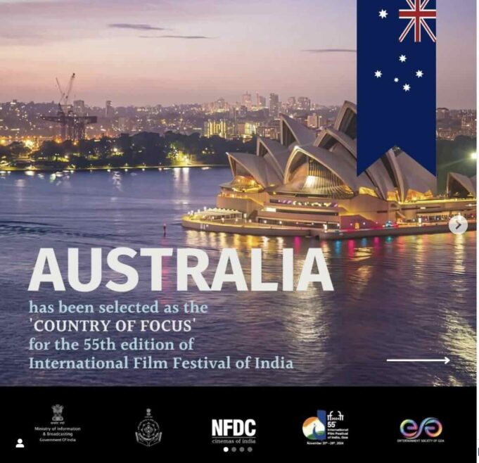 Australia to be the “Country of Focus” at the 55th IFFI