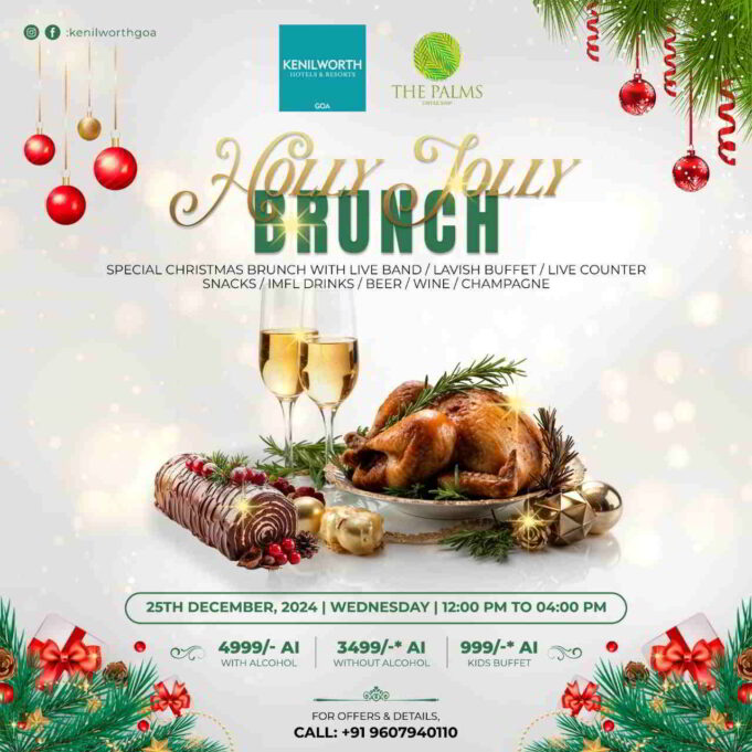 HOLLY JOLLY SPECIAL CHRISTMAS BRUNCH AT KENILWORTH HOTELS & RESORTS GOA