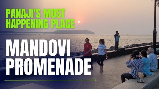 Panaji’s most happening place – Mandovi Promenade