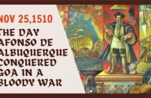 Afonso de Albuquerque conquered Goa on this day 514 years back
