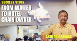 SUCCESS STORY: From Waiter to Owner of Hotel Chain – Cafe Ashwini