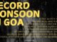 THIS MONSOON SEASON BREAKS ALL RECORDS IN GOA