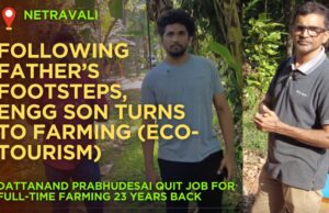 Engineer Son Follow Father’s Path, Embraces Farming in remote village of Neturlim