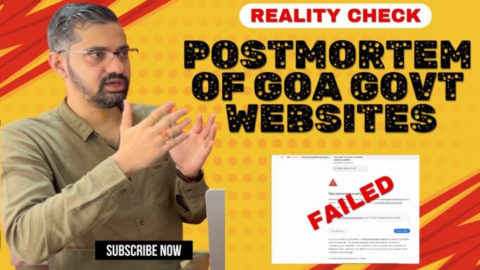REALITY CHECK: Postmortem of Goa Govt Websites!