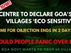 Should Goa’s 108 villages be declared as Eco Sensitive? Time for objection ends in 2 days