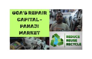REPAIR CAPITAL OF GOA – PANAJI MARKET