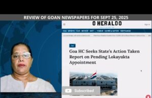 News Review of Goan Newspapers on sept 25, 2025