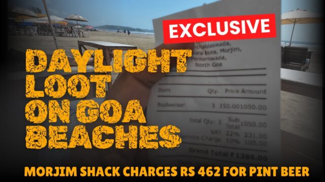 Morjim shack charges exorbitant Rs 462 for pint of Beer