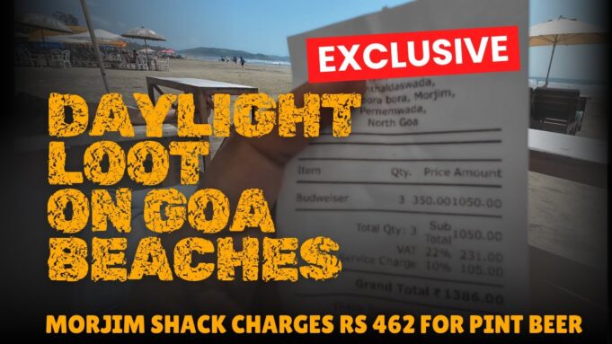 Morjim shack charges exorbitant Rs 462 for pint of Beer