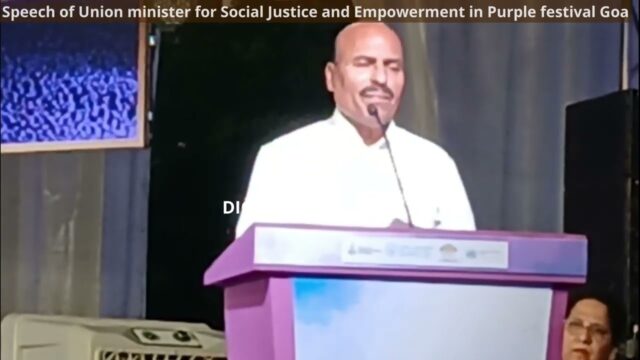 Speech of Union minister for Social Justice and Empowerment in Purple festival Goa