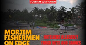 Pernem’s Fishermen Bear the Brunt of Rising Tourism, Echoing Bardez’s Past