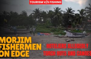 Pernem’s Fishermen Bear the Brunt of Rising Tourism, Echoing Bardez’s Past