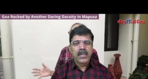 Goa Rocked by Another Daring Dacoity in Mapusa