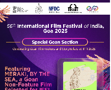 Featuring MERAKI ,By THE SEA , a Goan Non -Feature Film Selected forIFFI2025