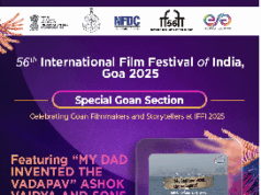 Featuring “MY DAD INVENTED THE VADAPAV , ASHOKVAIDYA AND SON, a Goan Non -Feature Film Selected forIFFI2025