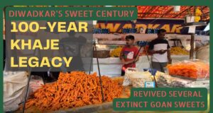 ‘Diwadkar’ Keeps the Legacy of Goa’s Beloved Sweet Khaje Alive for a Century