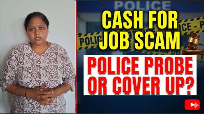 Cash-for-Job Scam: Police Probe or Cover-Up?