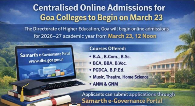 Centralised Online admissions for Goa colleges to begin on March 23