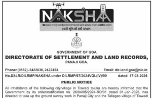 Naksha survey to begin in Panaji, Taleigao from March 20