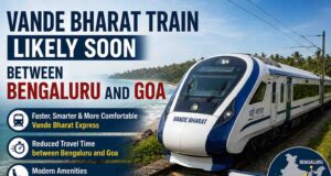 Vande Bharat train likely soon between Bengaluru and Goa