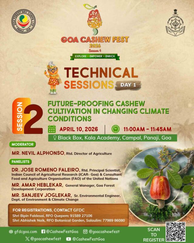Cashew Festival 2026 – Day 1- Session 2-Future-proofing Goa’s cashew cultivation