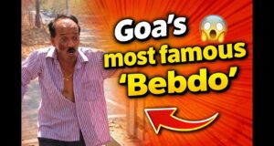 Goa’s most famous “Bebdo”