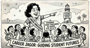 Career Jagor: 600 Teachers to be trained to give career guidance to school students