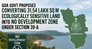 Govt proposes converting 31.54 lakh sq m ecologically sensitive land into No Development Zone under Section 39-A