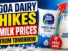 Goa Dairy hikes milk prices from May 25