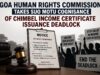 Human Rights Commission issues notices to Panchayat Director over Chimbel income certificate issuance deadlock
