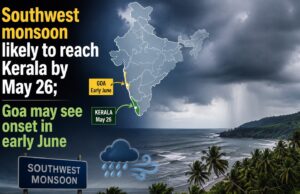 Southwest monsoon likely to reach Kerala by May 26; Goa may see onset in early June