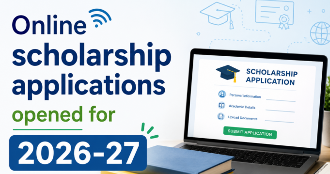 Online scholarship applications opened for 2026-27