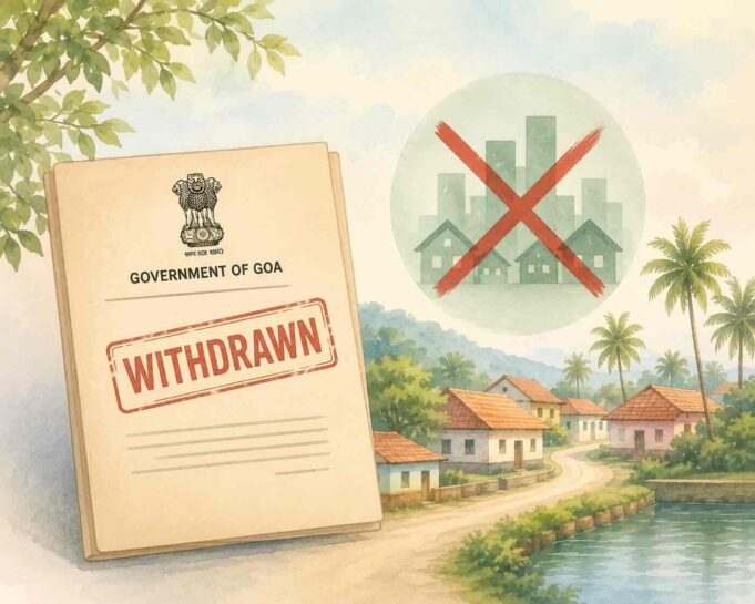 Government withdraws controversial circular on urbanisation of 56 Goa villages