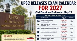UPSC releases examination calendar for 2027