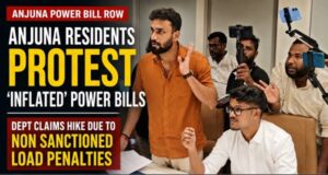 Anjuna residents protest ‘inflated’ power bills; Dept claims hike due to non sanctioned load penalties