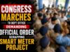 Congress marches to Dept office demanding official order scrapping smart meter project