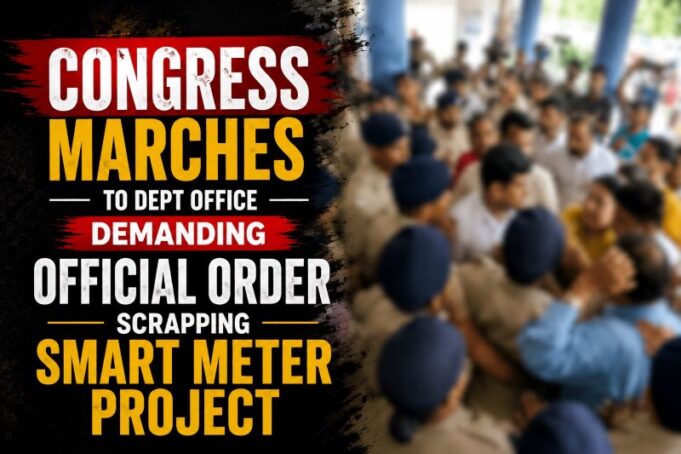 Congress marches to Dept office demanding official order scrapping smart meter project
