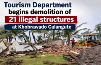 Tourism Department begins demolition of 21 illegal structures at Khobrawado Calangute
