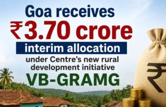 Goa receives ₹3.70 crore interim allocation under Centre’s new rural development initiative VB-GRAMG