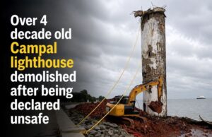 Over 4 decade old Campal lighthouse demolished after being declared unsafe