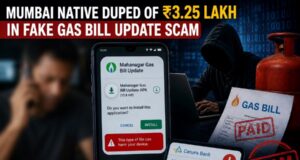 Mumbai native duped of ₹3.25 lakh in fake gas bill update scam
