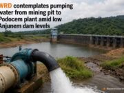 WRD contemplates pumping water from mining pit to Podocem plant amid low Anjunem dam levels