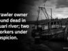 Trawler owner found dead in Zuari river; two workers under suspicion