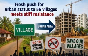 Fresh push for urban status to 56 villages meets stiff resistance