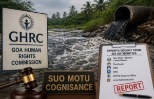 GHRC takes suo motu cognisance of Bethora pollution issue, seeks reports from six authorities