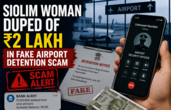 Siolim woman duped of ₹2 lakh in fake airport detention scam