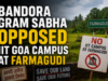 Bandora Gram Sabha opposed IIT Goa campus at Farmagudi